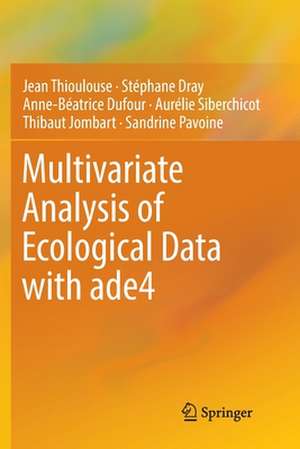 Multivariate Analysis of Ecological Data with ade4 de Jean Thioulouse