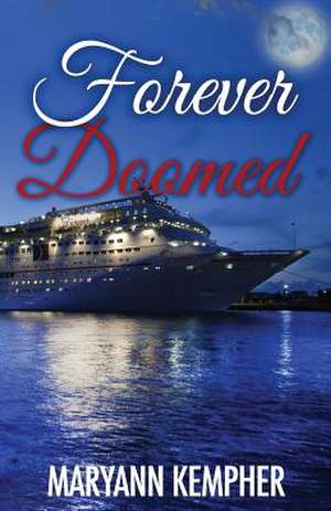 Forever Doomed de Maryann Kempher