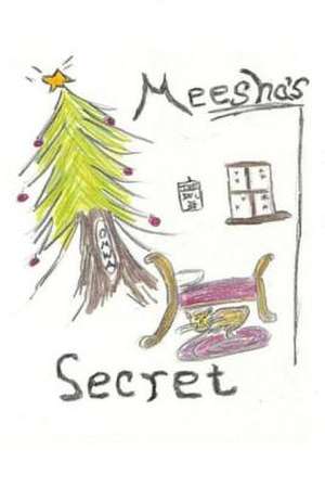 Meesha's Secret de Wanda J. Spannuth