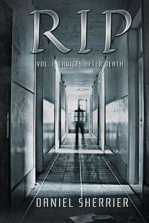 Rip Vol. 1 de Daniel Sherrier