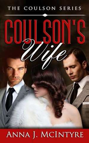 Coulson's Wife de Anna J. McIntyre