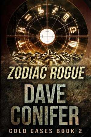 Zodiac Rogue de Dave Conifer