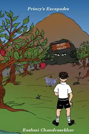 Princy's Escapades de Mrs Rashmi Mangala Chandrasekhar