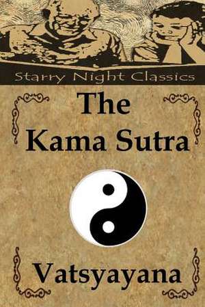 The Kama Sutra de Vatsyayana