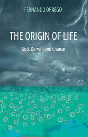 The Origin of Life de Fernando Orrego