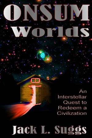 Onsum Worlds de Jack L. Suggs