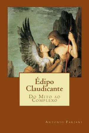 Edipo Claudicante de Antonio Farjani