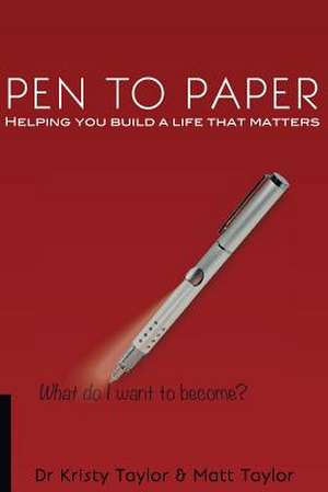 Pen to Paper de Kristy Taylor