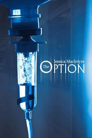 The Option de Jessica Macintyre