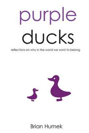 Purple Ducks de Brian Humek