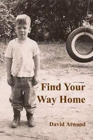 Find Your Way Home de David Atwood