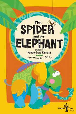 The Spider and the Elephant de Kande-Bure Kamara