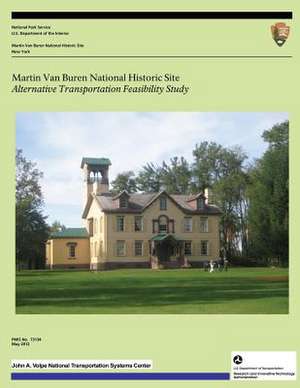 Martin Van Buren National Historic Site de National Park Service, U. S. Department