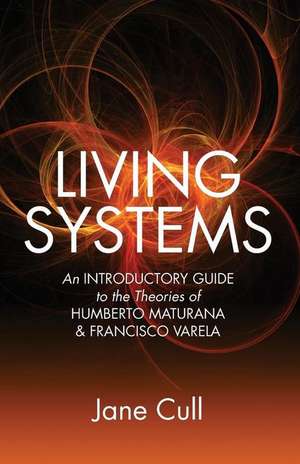 Living Systems de MS Jane Cull