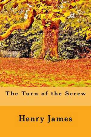 The Turn of the Screw de Henry James