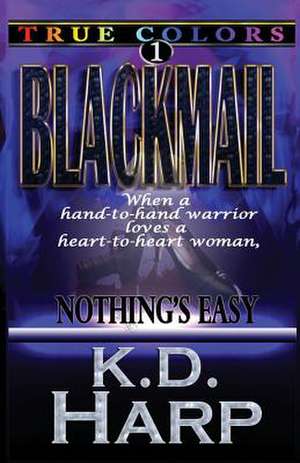 Blackmail de K. D. Harp