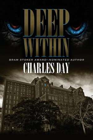 Deep Within de Charles Day