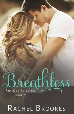 Breathless de Rachel Brookes