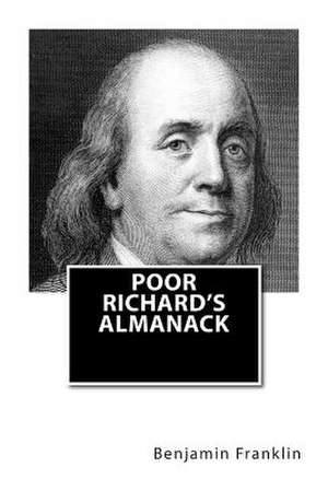 Poor Richard's Almanack de Benjamin Franklin