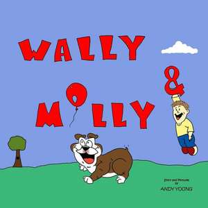 Wally & Molly de Andy C. Young