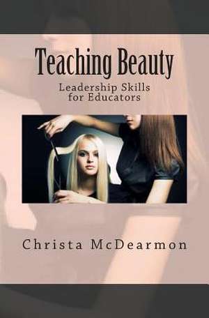 Teaching Beauty de Christa McDearmon