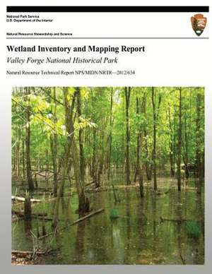 Wetland Inventory and Mapping Report de National Park Service