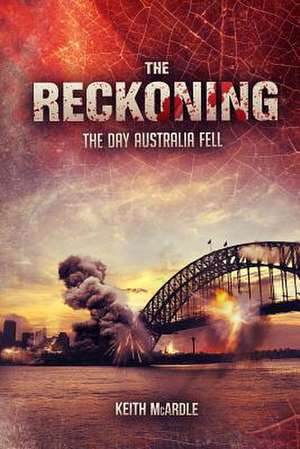 The Reckoning de MR Keith McArdle