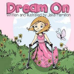 Dream on de Jake Hamilton