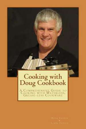 Cooking with Doug Cookbook de Mrs Linda K. Fannin