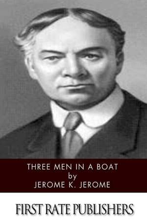 Three Men in a Boat de Jerome K. Jerome