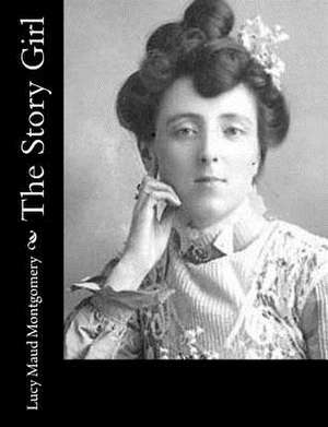 The Story Girl de Lucy Maud Montgomery