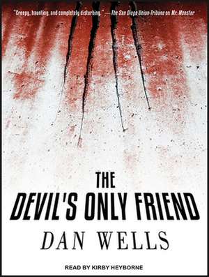 The Devil's Only Friend de Kirby Heyborne