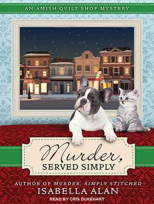 Murder, Served Simply de Cris Dukehart