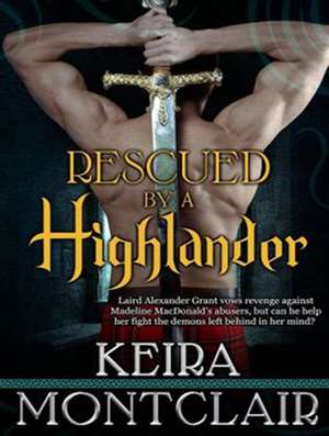 Rescued by a Highlander de Antony Ferguson