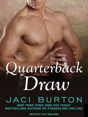 Quarterback Draw de Arika Rapson