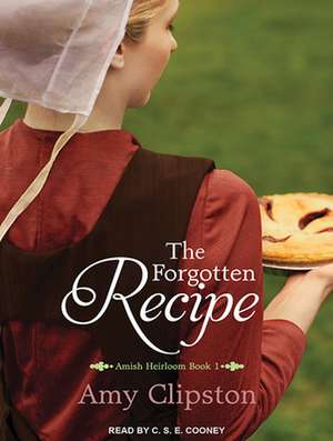 The Forgotten Recipe de C. S. E. Cooney