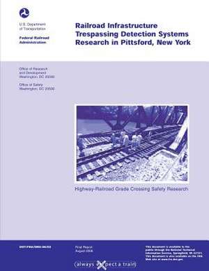 Highway Rail-Grade Crossing Safety Research de U. S. Department of Transportation