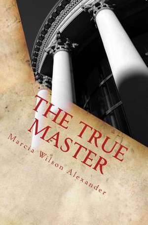 The True Master de Wilson, Marcia Batiste Smith