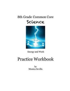 8th Grade Common Core Workbook de Monica Sevilla