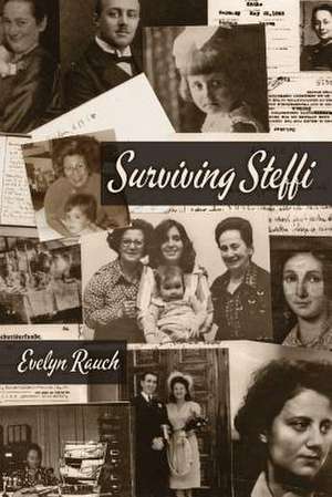 Surviving Steffi de Evelyn Rauch