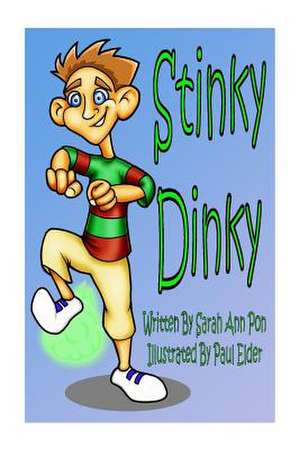 Stinky Dinky de Sarah Pon