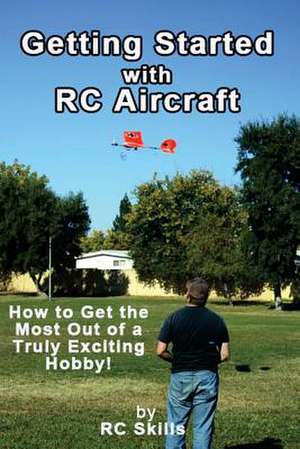 Getting Started with Rc Aircraft de Rc Skills