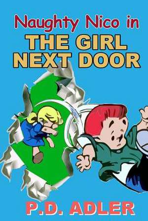 The Girl Next Door de P. D. Adler