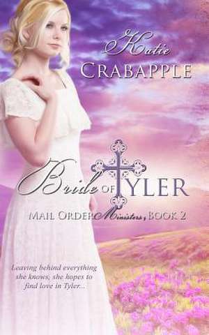 Bride of Tyler de Katie Crabapple