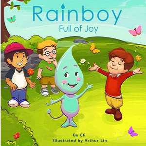 Rainboy Full of Joy de Arthur Lin