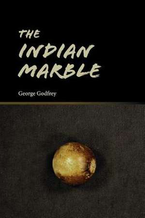 The Indian Marble de George Godfrey