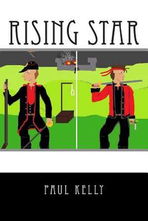 Rising Star de Paul Kelly