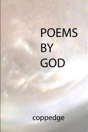 Poems by God de Nathan Coppedge