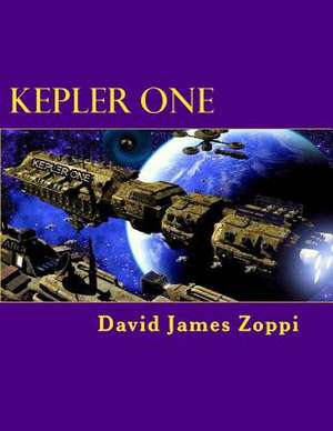 Kepler One de David James Zoppi