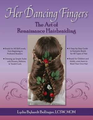 Her Dancing Fingers de Lydia Byhardt Bollinger Lcsw